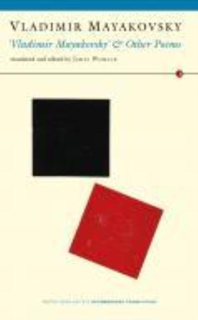 Vladimir Mayakovsky and Other Poems