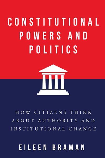 Constitutional Powers and Politics