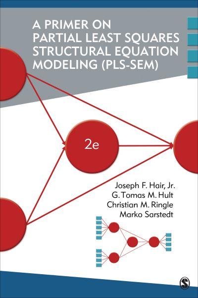 A Primer on Partial Least Squares Structural Equation Modeli