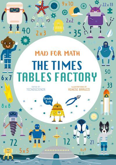 Mad For Math: The Times Tables Factory