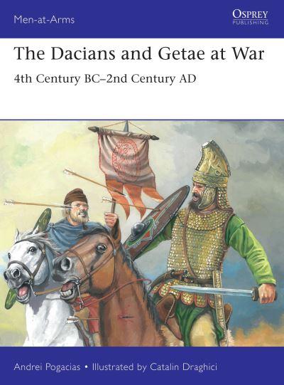 The Dacians and Getae At War