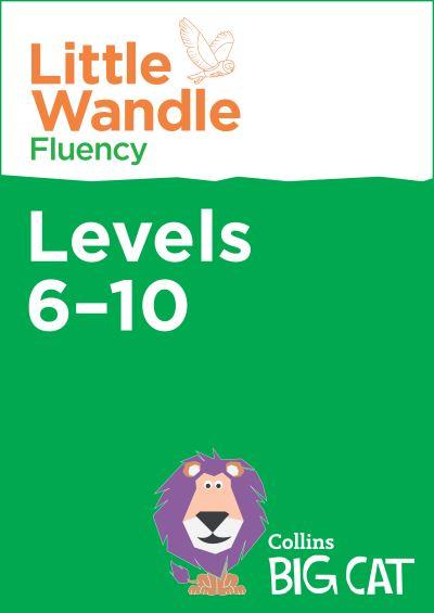 Collins Big Cat. Level 6-10. Fluency
