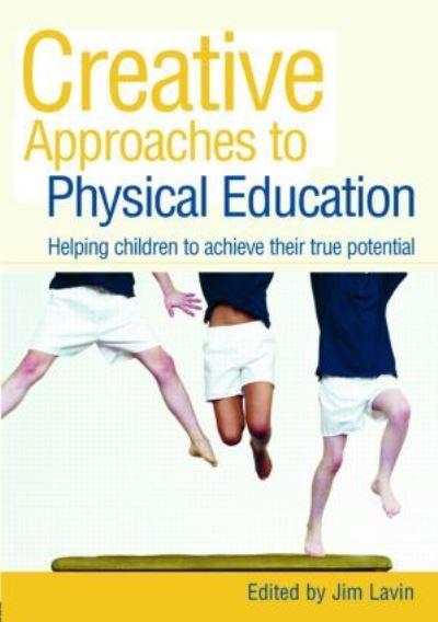 Creative Approaches To Physical Education