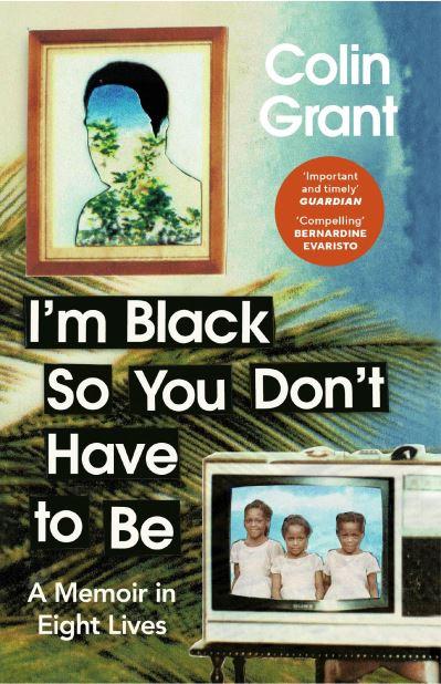 I'm Black So You Don't Have To Be
