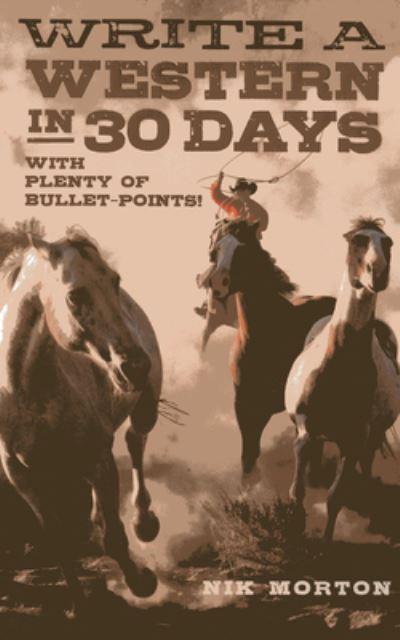 Write a Western in 30 Days