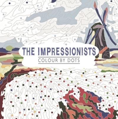 The Impressionists