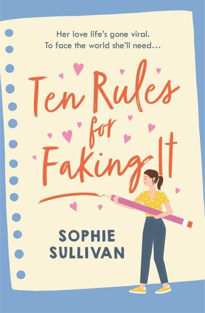 Ten Rules For Faking it