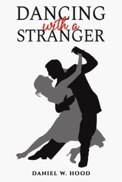 Dancing With a Stranger