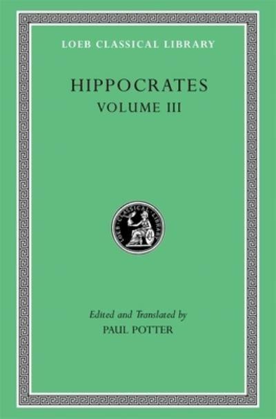 Hippocrates. Volume III