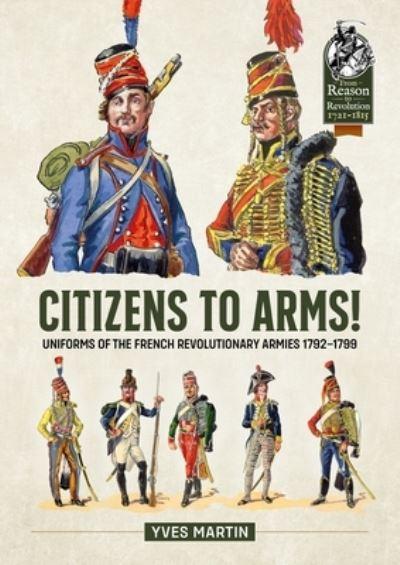 Citizens To Arms!