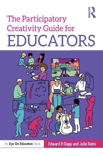 The Participatory Creativity Guide For Educators