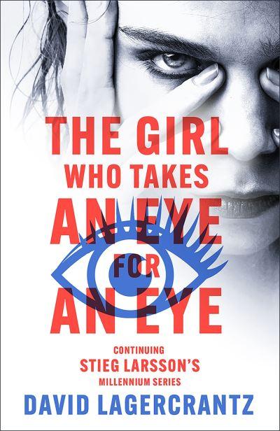 The Girl Who Takes an Eye For an Eye
