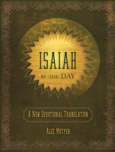 Isaiah By the Day
