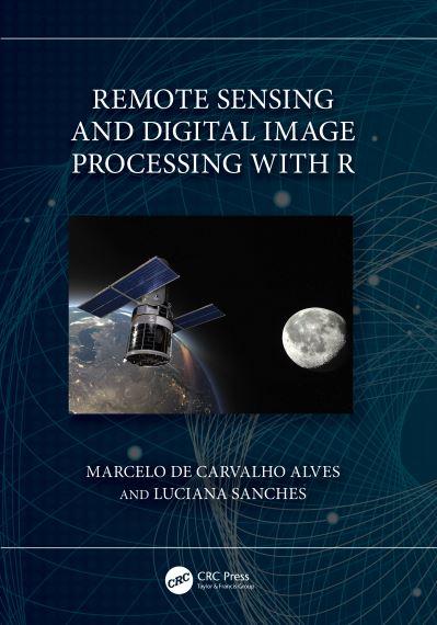 Remote Sensing and Digital Image Processing With R