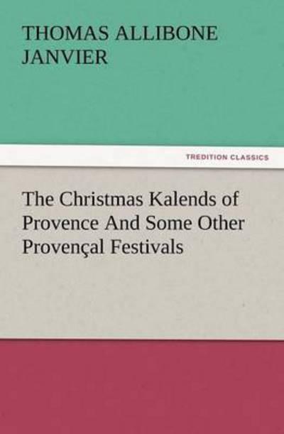 The Christmas Kalends of Provence and Some Other Provencal F