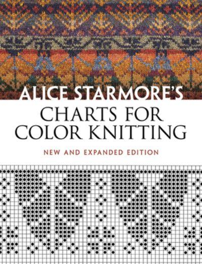 Alice Starmore's Charts For Color Knitting
