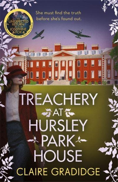 Treachery At Hursley Park House