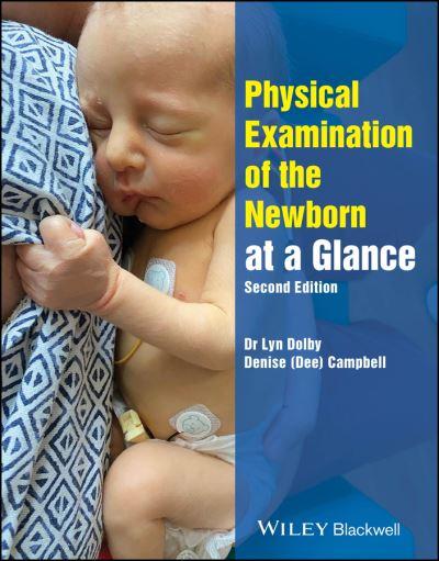 Physical Examination of the Newborn At a Glance