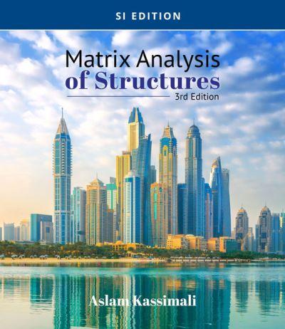 Matrix Analysis of Structures