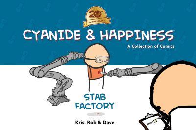 Cyanide & Happiness - Stab Factory