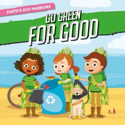 Go Green For Good