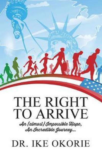 The Right To Arrive