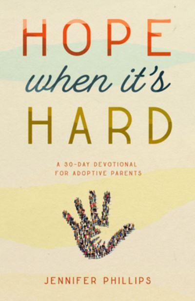 Hope When It's Hard