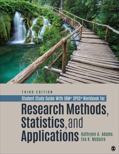 Student Study Guide With IBM SPSS Workbook For Research Meth