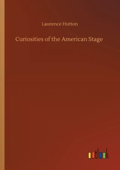 Curiosities of the American Stage