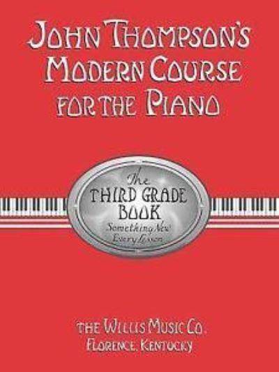 John Thompson's Modern Course For the Piano 3