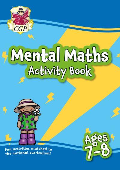 Mental Maths. Ages 7-8 Activity Book