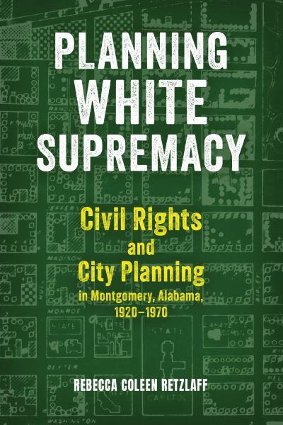 Planning White Supremacy