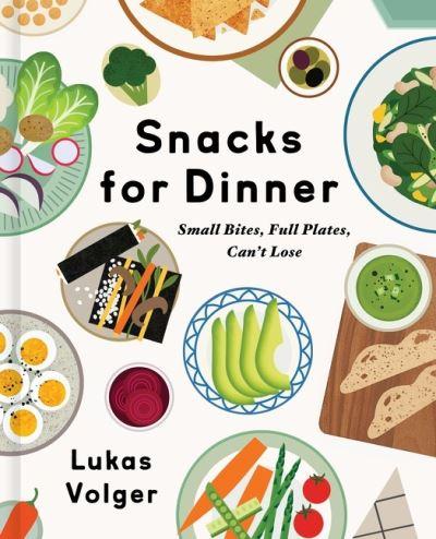 Snacks For Dinner