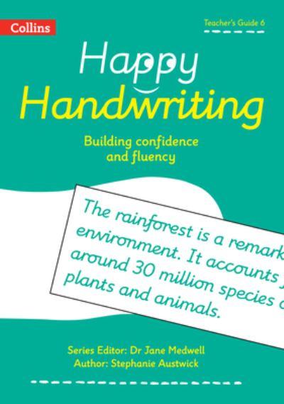 Happy Handwriting. 6 Teacher's Guide