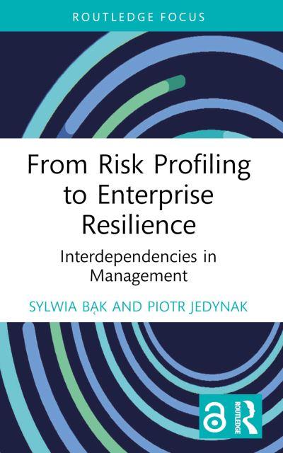 From Risk Profiling To Enterprise Resilience