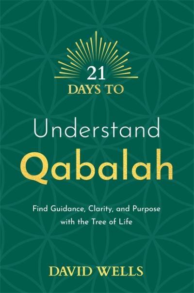 21 Days To Understand Qabalah