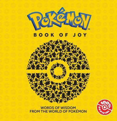 The Essential Pokémon Book of Joy