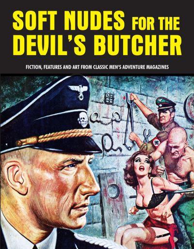 Soft Nudes For the Devil's Butcher