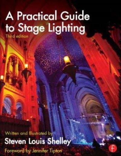 A Practical Guide To Stage Lighting