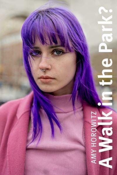 Amy Horowitz - a Walk in the Park?