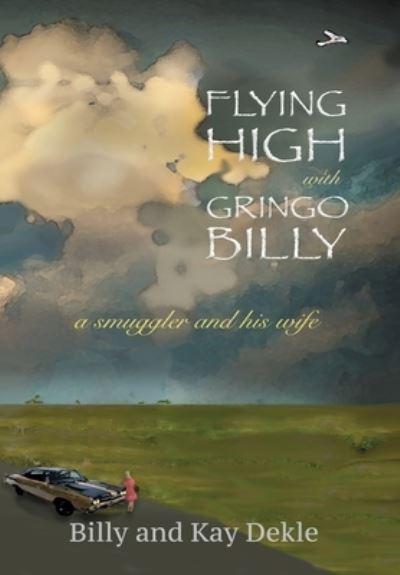 Flying High With Gringo Billy