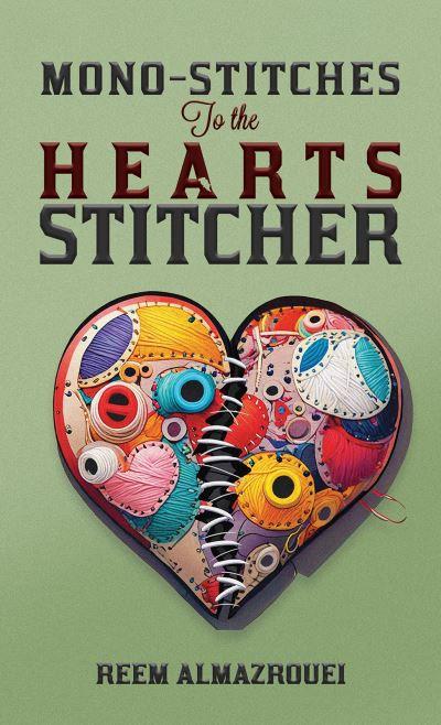 Mono-Stitches To the Hearts Stitcher