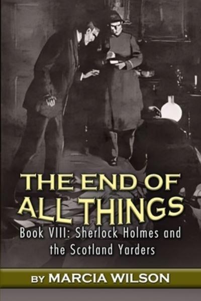 The End of All Things