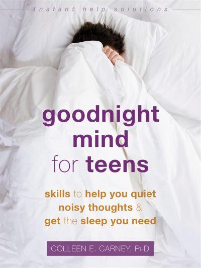 Goodnight Mind For Teens