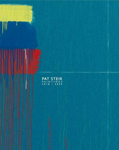 Pat Steir - Paintings, 2018-2025