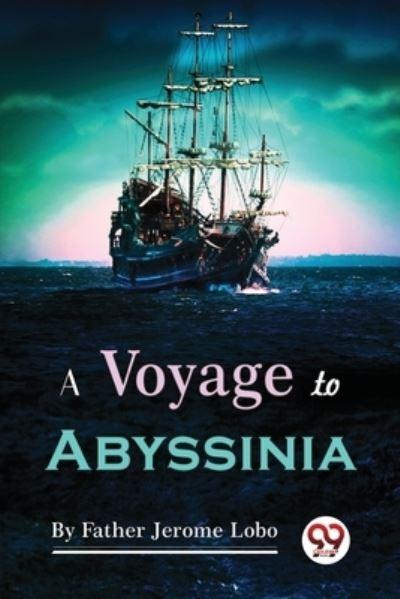 A Voyage To Abyssinia