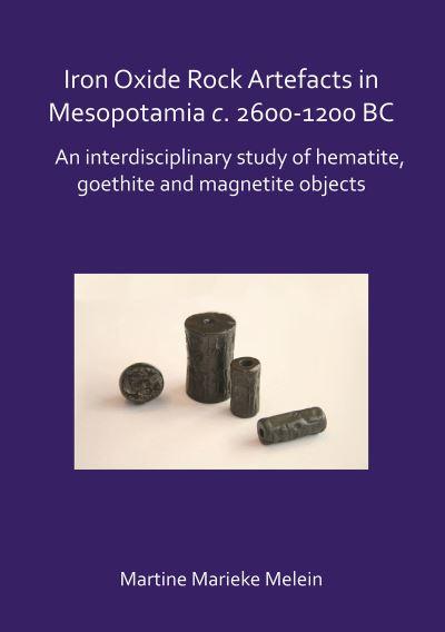 Iron Oxide Rock Artefacts in Mesopotamia C. 2600-1200 BC