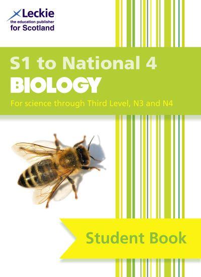 Secondary Biology. S1 To National 4. Student Book