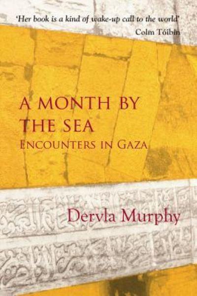 A Month By the Sea