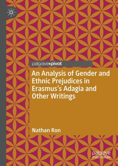 An Analysis of Gender and Ethnic Prejudices in Erasmus's Ada